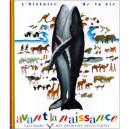 L'histoire De La Vie Avant La Naissance - Sylvianne Perols