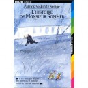 L'histoire De Monsieur Sommer - Patrick Suskind , Sempe