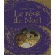 Le Recit De Noel - Anna Milbourne , Alessandra Roberti