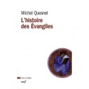 L'histoire Des Evangiles - Michel Quesnel