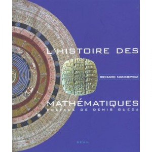 L'histoire Des Mathematiques - Richard Mankiewicz