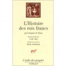 L'histoire Des Rois Francs - Gregoire De Tours Saint