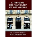 L'histoire Des Van Cleef Et Des Arpels , De Hassel A Fribourg - Jean-jacques Richard
