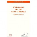 L'histoire De Vie Genealogique, D'oedipe A Hermes - Martine Lani-bayle