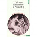 L'histoire D'homere A Augustin - Francois Hartog , Michel Casevitz