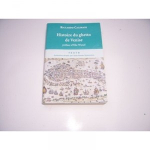 Histoire Du Ghetto De Venise - Riccardo Calimani