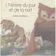 L'histoire Du Jour Et De La Nuit - Karim Maaloul