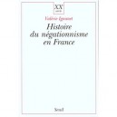 L'histoire Du Negationnisme En France - Valerie Igounet