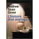 L'histoire D'un Mariage - Andrew Sean Greer