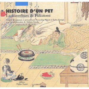 L'histoire D'un Pet , La Deconfiture De Fukutomi - Collectif