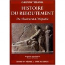 L'histoire Du Reboutement - Christian Tredaniel
