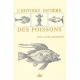L'histoire Entiere Des Poissons - Guillaume Rondelet