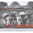 L'histoire Singuliere De L'art Bamoum - Claude Tardits