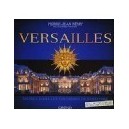 Versailles , Entrez Dans Les Coulisses De L'histoire - Pierre-jean Remy