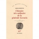 L'histoire Tres Ordinaire De La Generale Ascencio - Angeles Mastretta