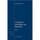 L'histoire Veridique De Makhtar - Dominique Sarr