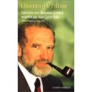 L'historien Et Le Politique , Entretiens Avec Bronislaw Geremek - Juan Carlos Vidal