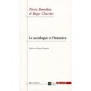 Le Sociologue Et L'historien - Pierre Bourdieu , Roger Chartier
