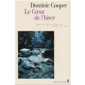 Le Coeur De L'hiver - Dominic Cooper