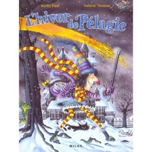 L'hiver De Pelagie - Thomas Valerie , Korky Paul