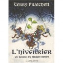 L'hiverrier , Un Roman Du Disque-monde - Terry Pratchett