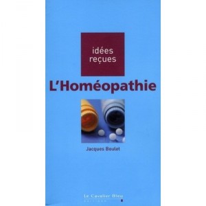 L'homeopathie - Jacques Boulet