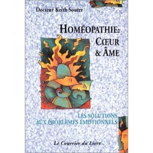 L'homeopathie , Coeur Et Ame - Souter Keith