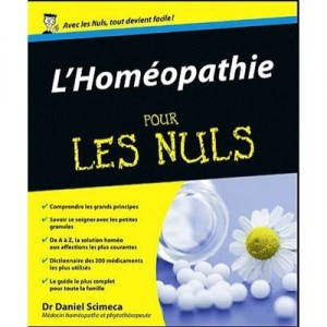 L'homeopathie Pour Les Nuls - Daniel Scimeca