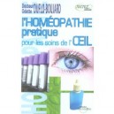 L'homeopathie Pratique Pour Les Soins De L'oeil - Odette Duflo-boujard