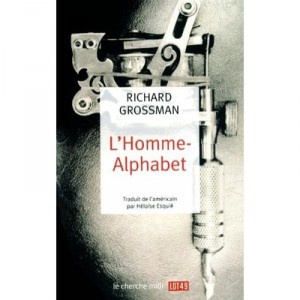 L'homme-alphabet - Richard Grossman
