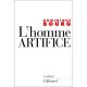 L'homme Artifice - Dominique Bourg