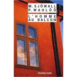 L'homme Au Balcon - Maj Sjowall , Per Wahloo
