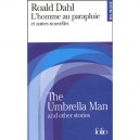 L'homme Au Parapluie Et Autres Nouvelles - Roald Dahl