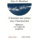 L'homme Aux Prises Avec L'inconscient , Reflexions Sur L'approche Jungienne - Eric Humbert