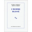 L'homme Blesse - Herve Guibert , Patrice Chereau