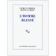 L'homme Blesse - Herve Guibert , Patrice Chereau
