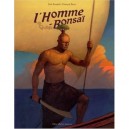 L'homme-bonsai - Fred Bernard , Francois Roca