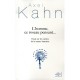 L'homme, Ce Roseau Pensant... , Essai Sur Les Racines De La Nature Humaine - Axel Kahn