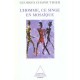 L'homme Ce Singe En Mosaique - Georges Chapoutier