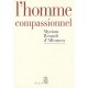 L'homme Compassionnel - Myriam Revault D'allonnes