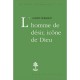 L'homme De Desir, Icone De Dieu - Hubert Debbasch