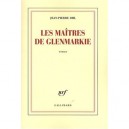 Les Maitres De Glenmarkie - Jean-pierre Ohl