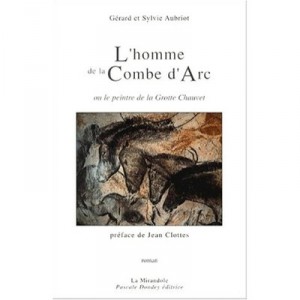 L'homme De La Combe D'arc - Collectif