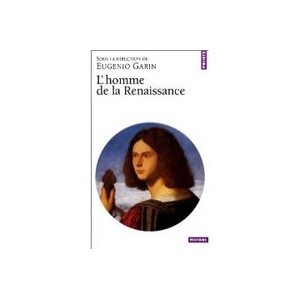 L'homme De La Renaissance - Eugenio Garin