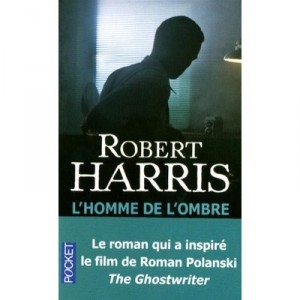 L'homme De L'ombre , The Ghostwriter - Robert Harris