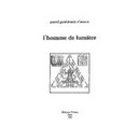 L'homme De Lumiere - Pascal Gambirasio D'asseux