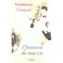L'homme De Ma Vie - Madeleine Chapsal