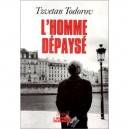 L'homme Depayse - Tzvetan Todorov