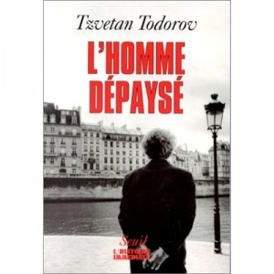 L'homme Depayse - Tzvetan Todorov