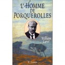 L'homme De Porquerolles - William Luret